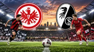 Jadwal Eintracht vs Freuburg
